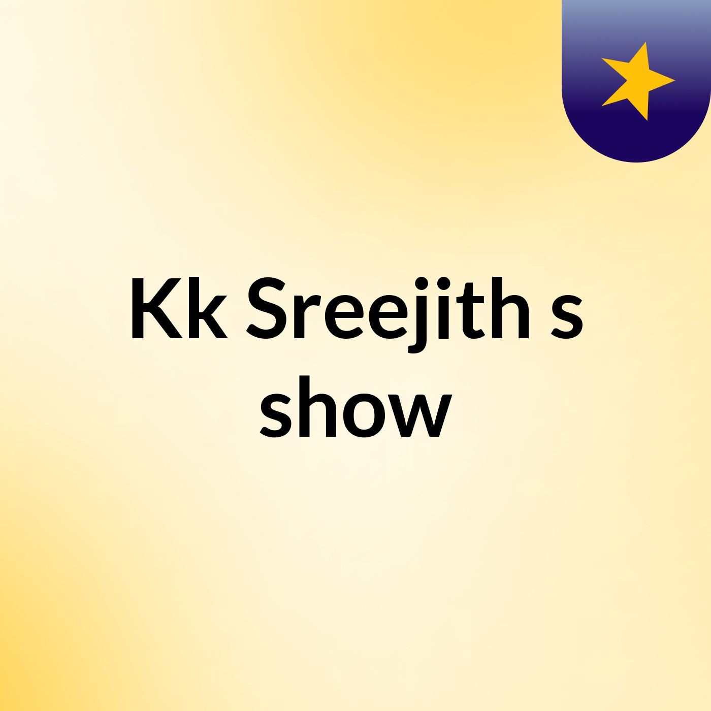 Kk Sreejith's show