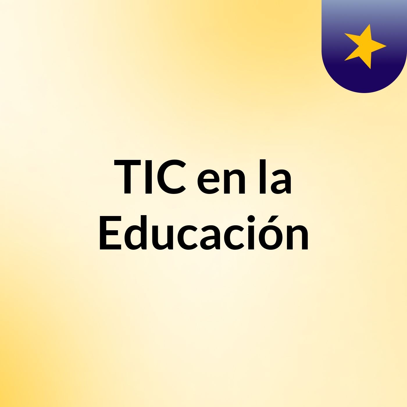 TIC en la Educación podcast artwork