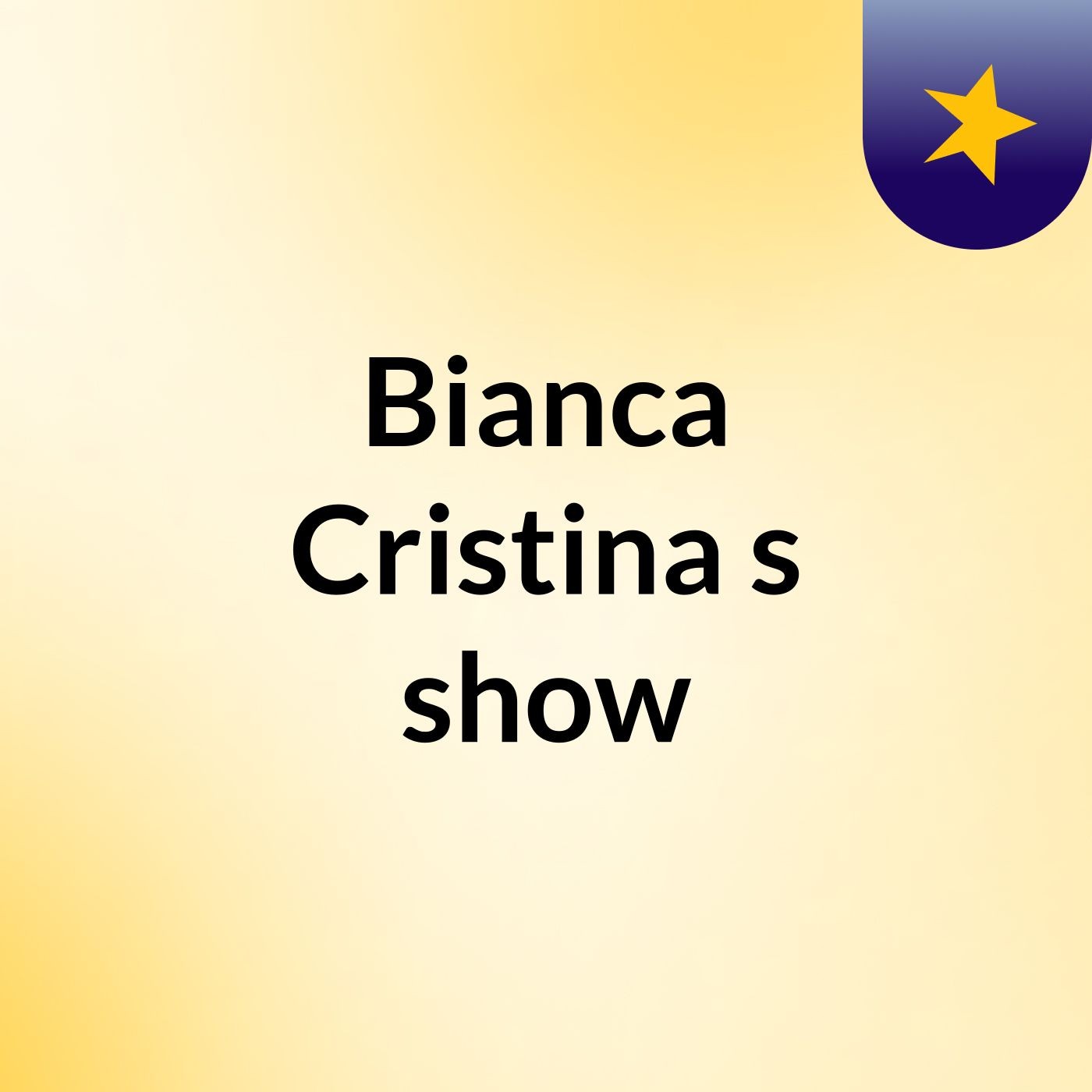 Bianca Cristina's show