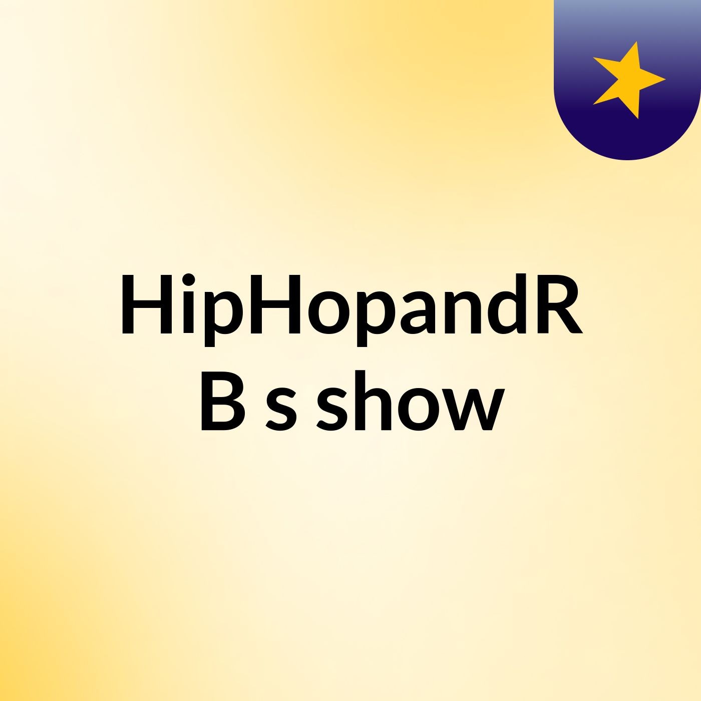 HipHopandR&B's show