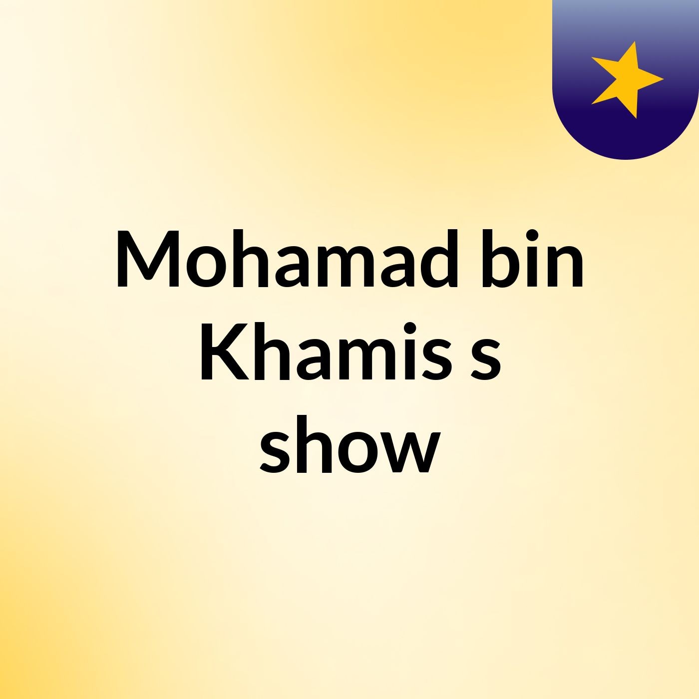 Mohamad bin Khamis's show