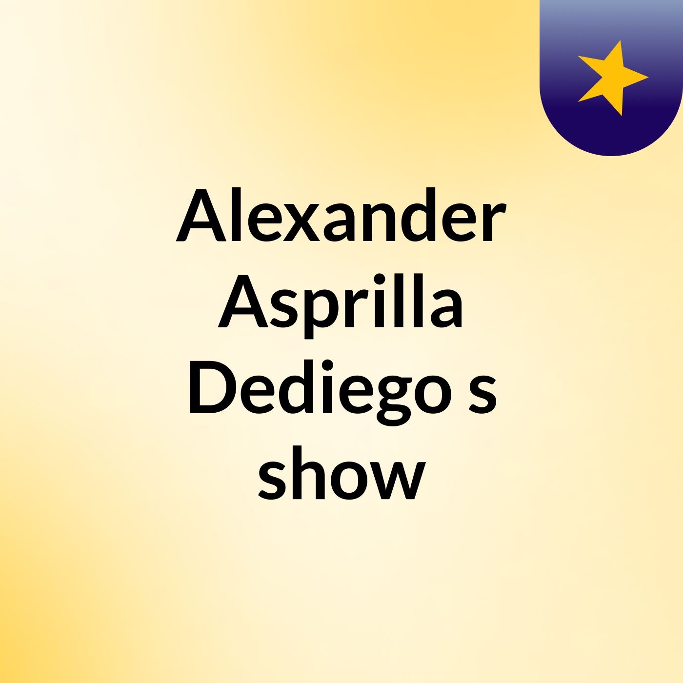 Alexander Asprilla Dediego's show