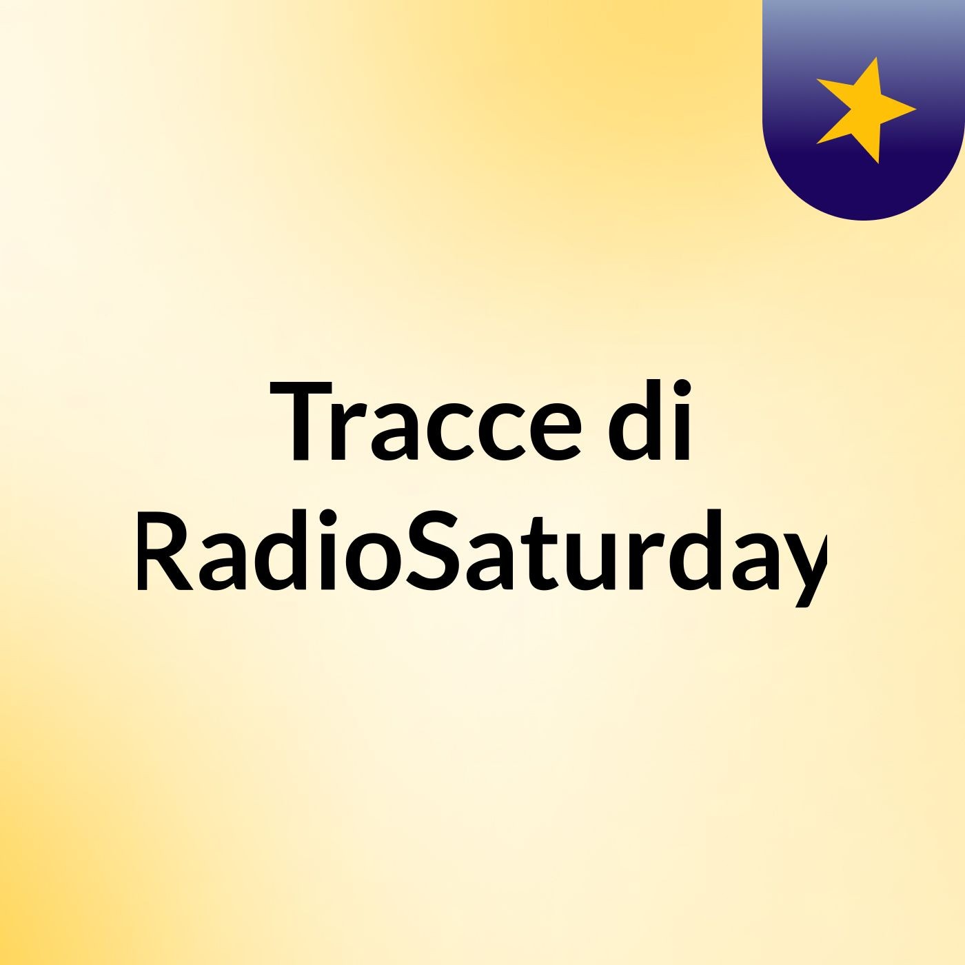 Tracce di RadioSaturday