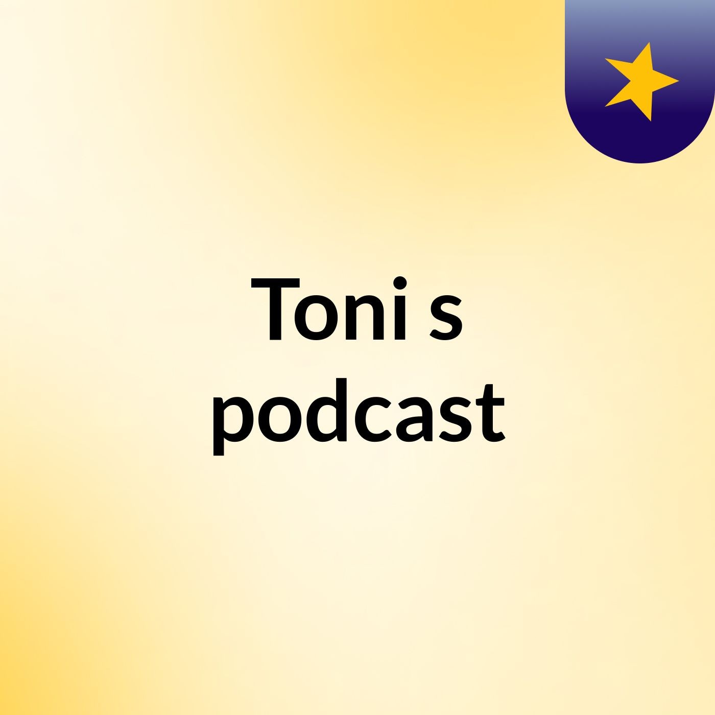 Toni's podcast