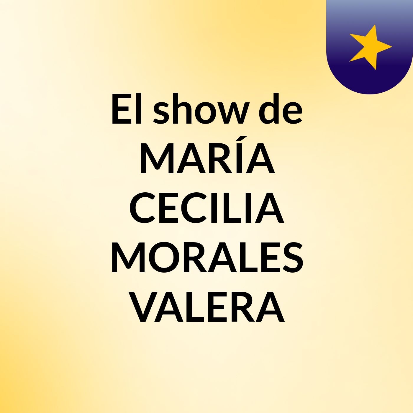 El show de MARÍA CECILIA MORALES VALERA