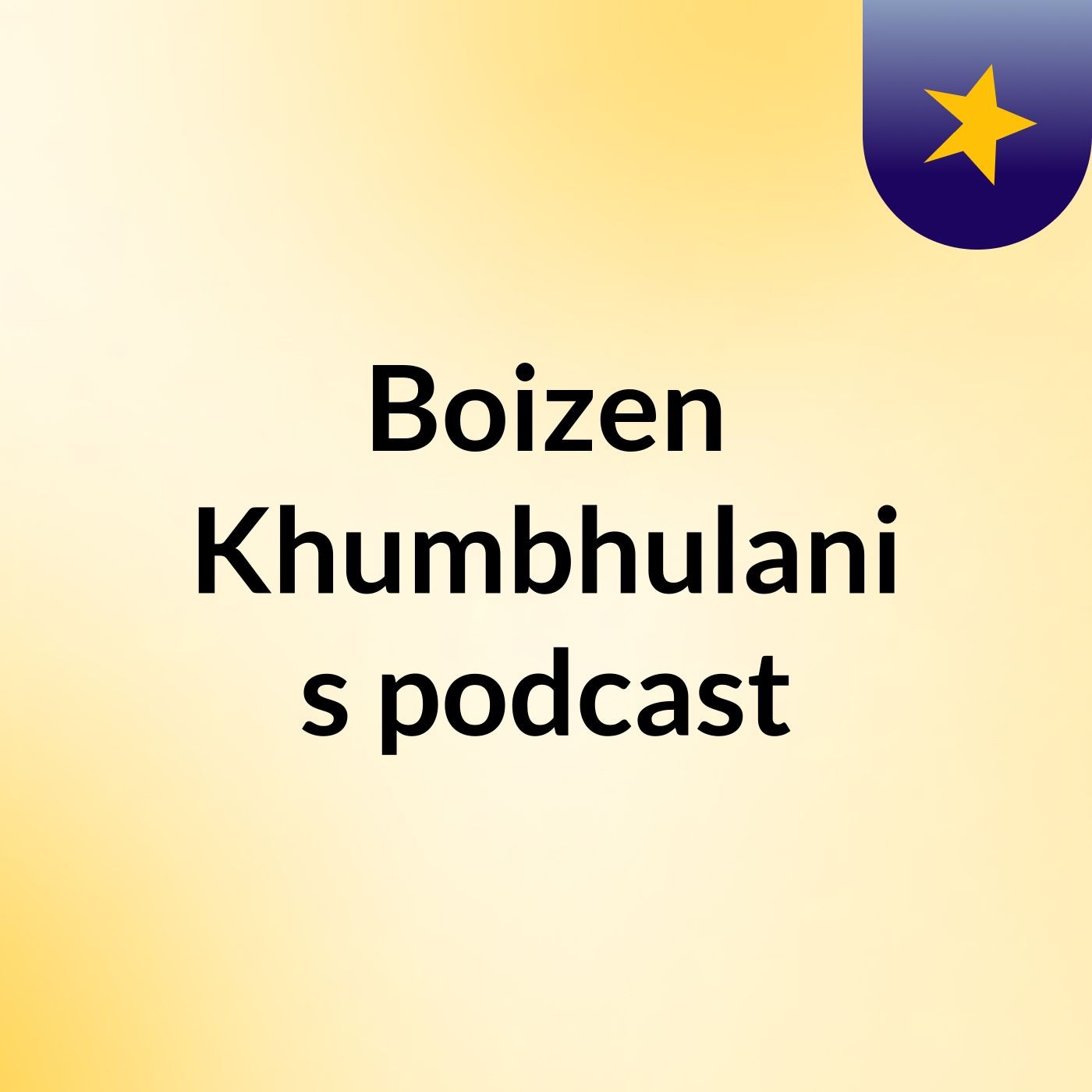 Boizen Khumbhulani's podcast cover art