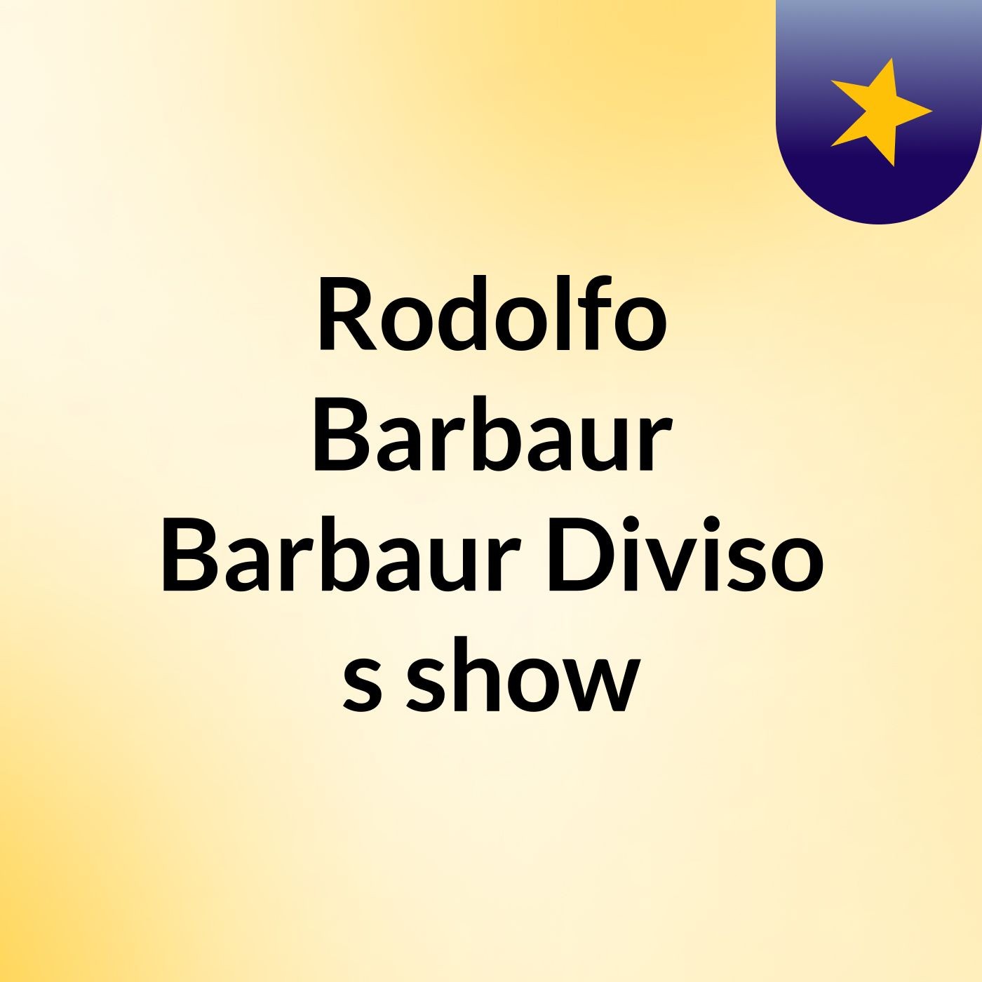 Rodolfo Barbaur Barbaur Diviso's show