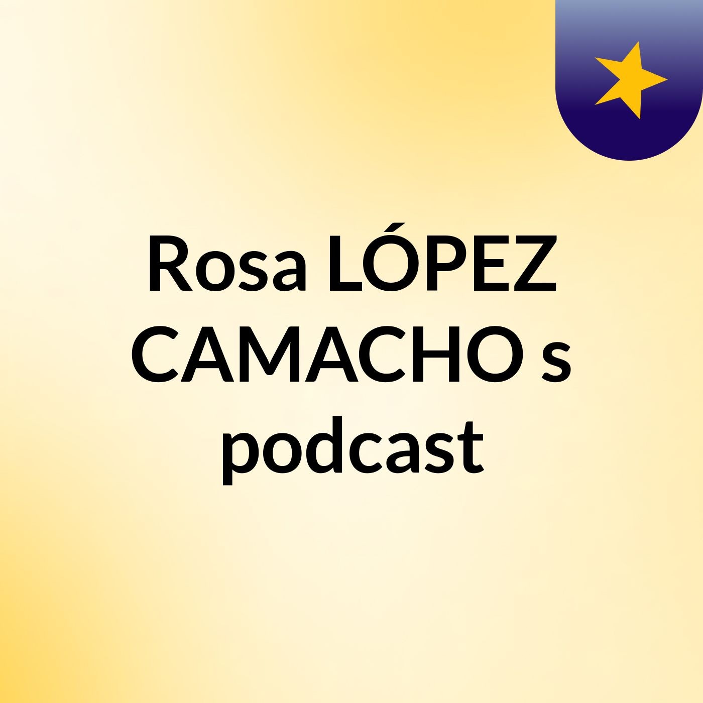 Rosa LÓPEZ CAMACHO's podcast