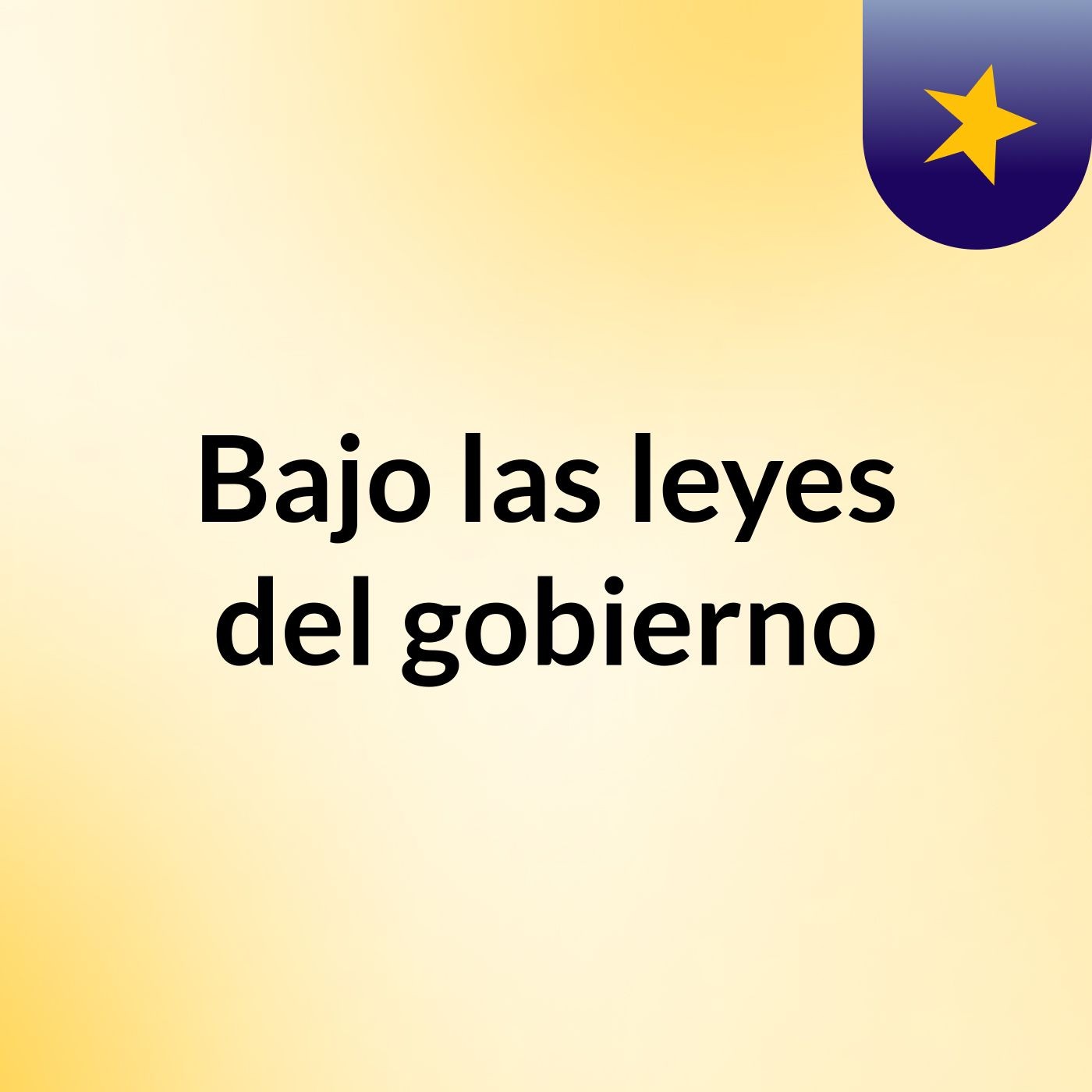 Bajo las leyes del gobierno