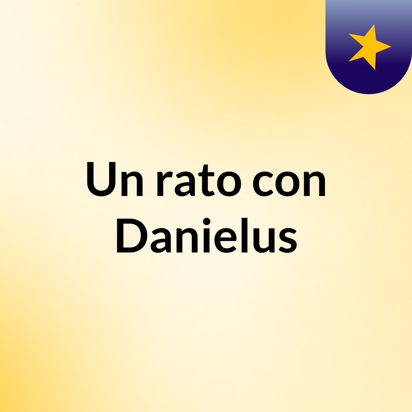 Un rato con Danielus