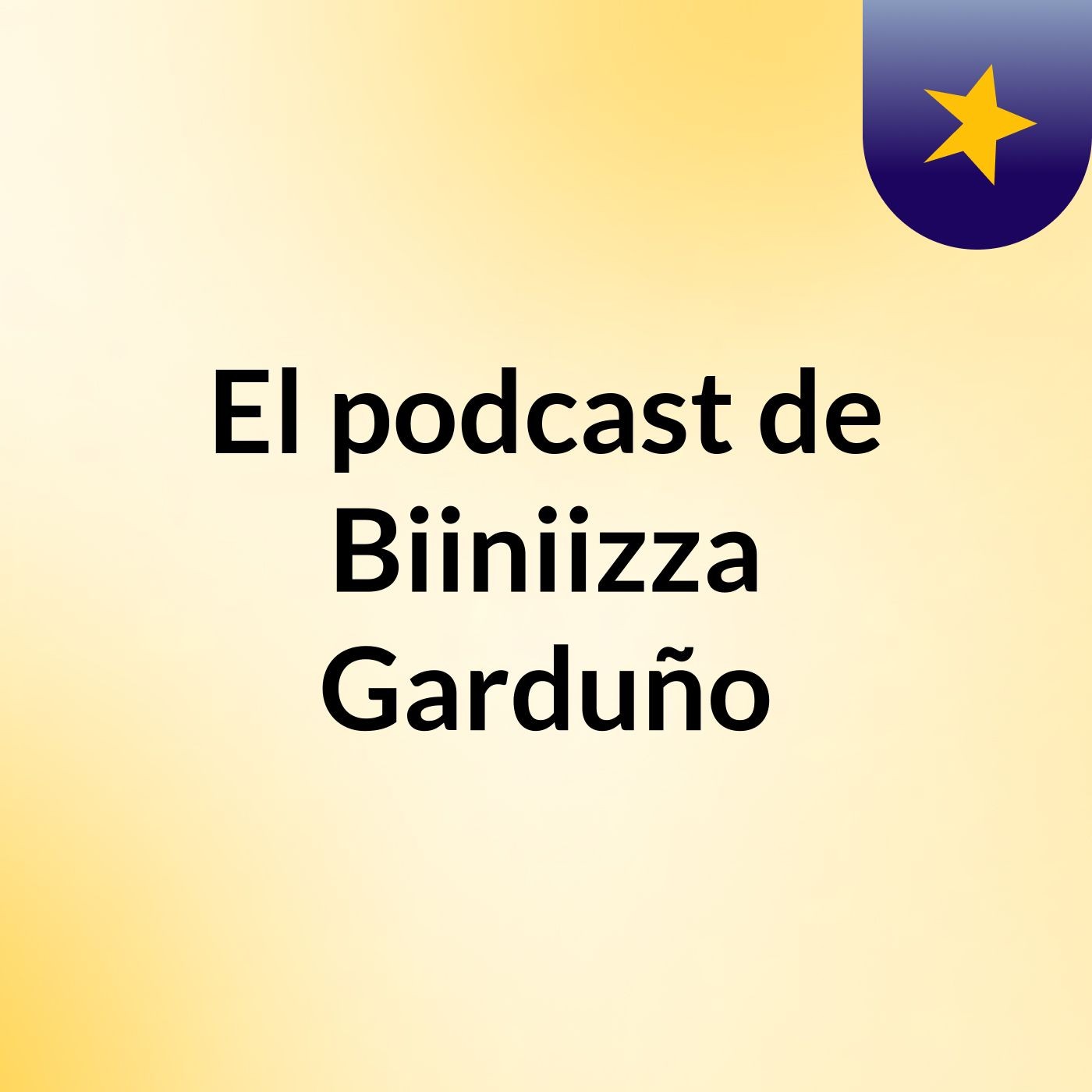 El podcast de Biiniizza Garduño