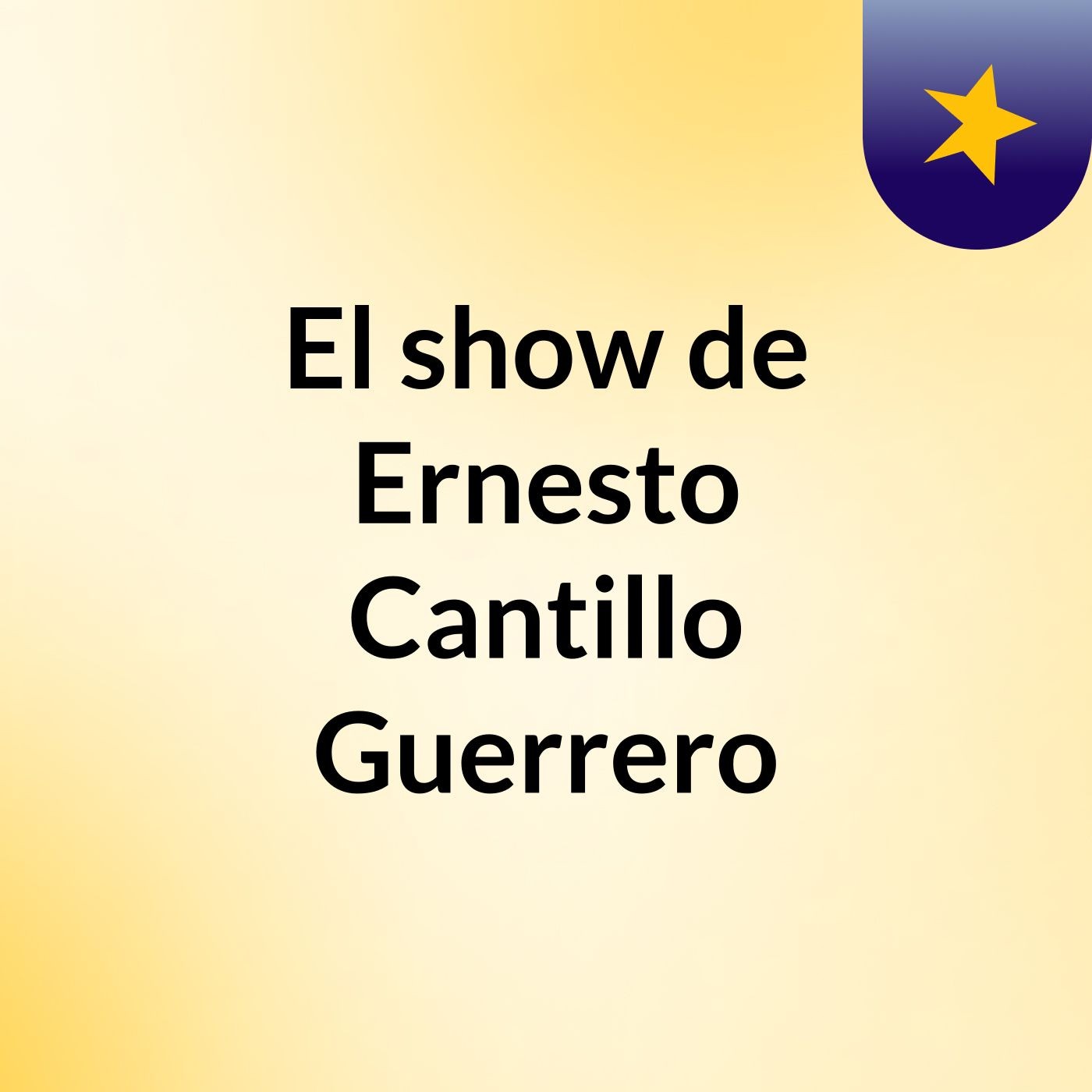 El show de Ernesto Cantillo Guerrero
