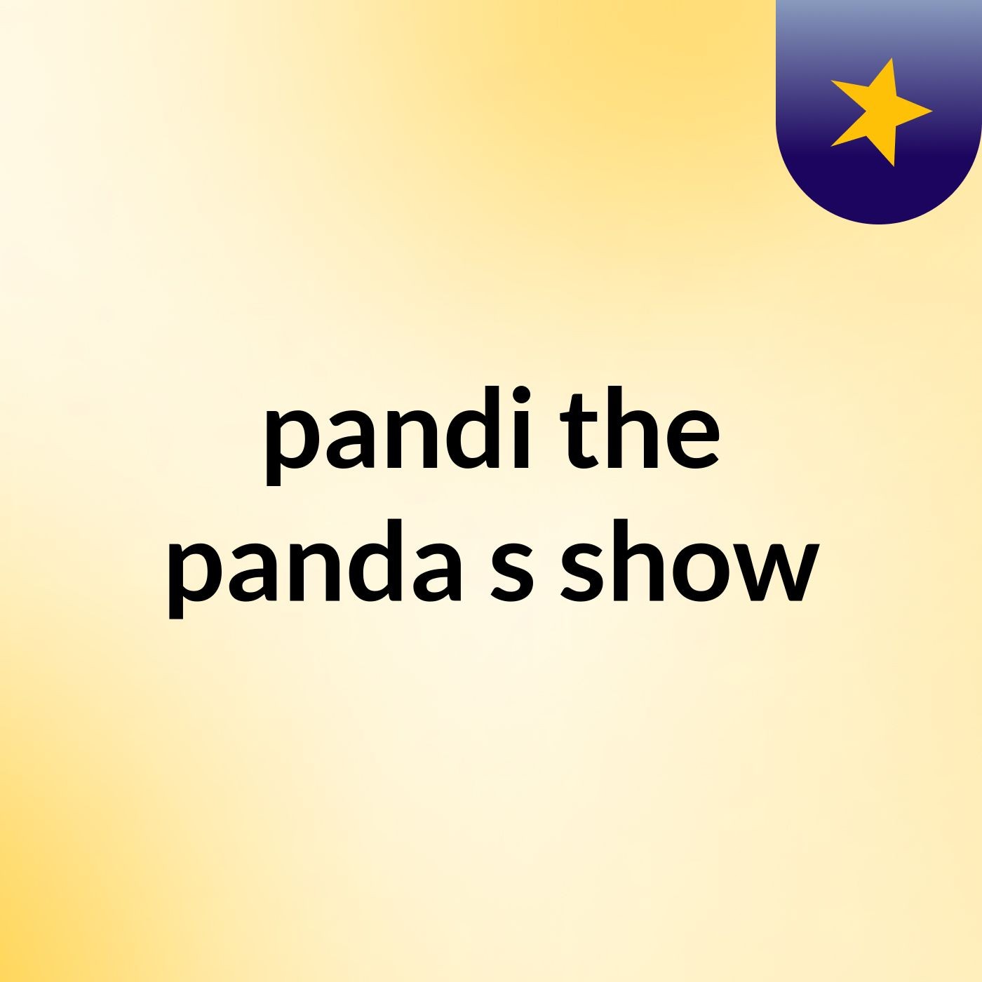 pandi the panda's show podcast artwork