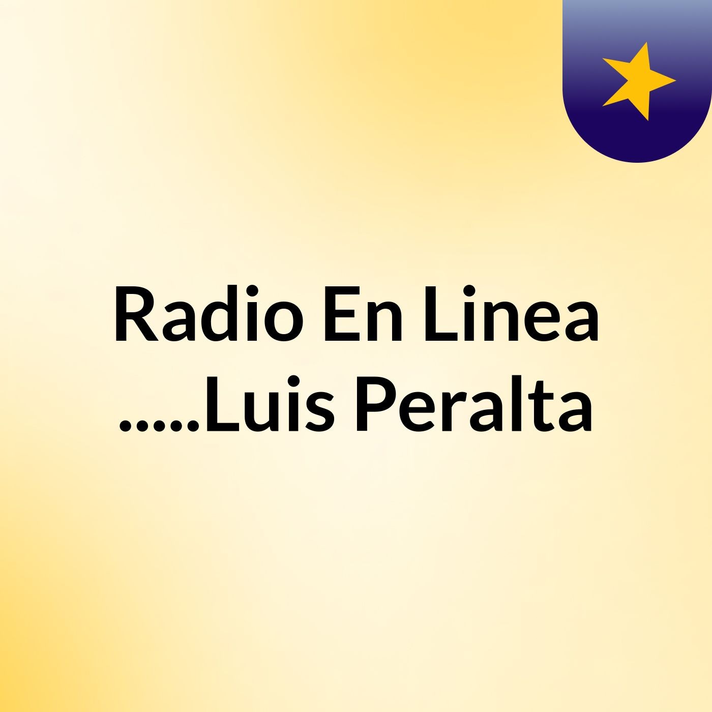 Radio En Linea .....Luis Peralta