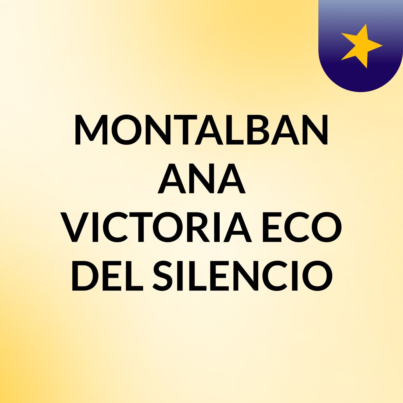 MONTALBAN ANA VICTORIA ECO DEL SILENCIO podcast artwork