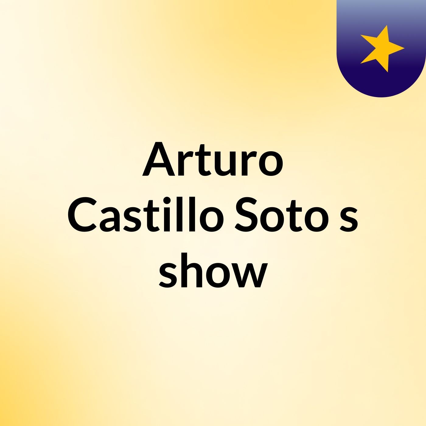 Arturo Castillo Soto's show