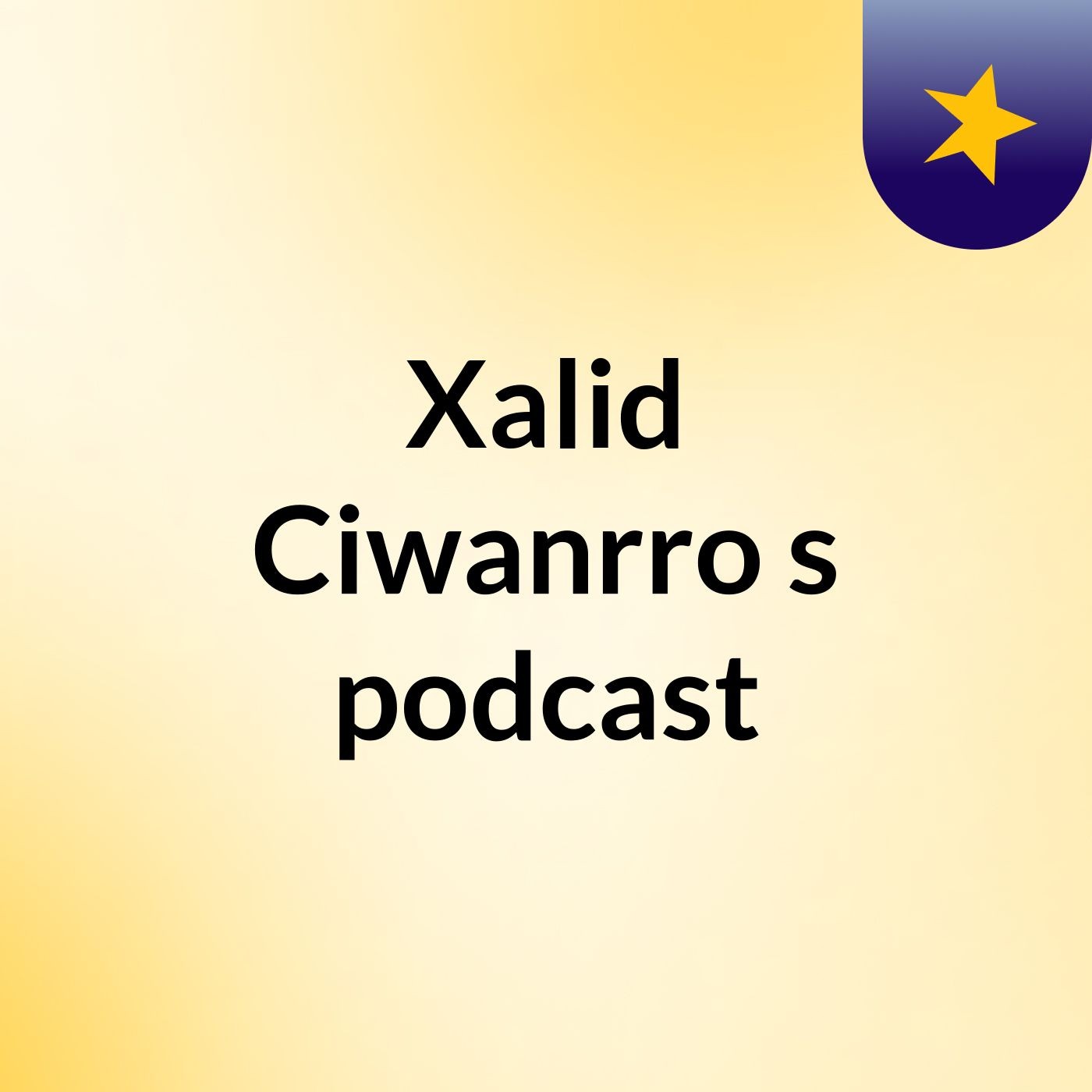 Xalid Ciwanrro's podcast