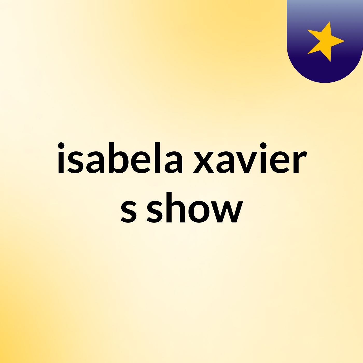 Episódio 2 - isabela xavier's show