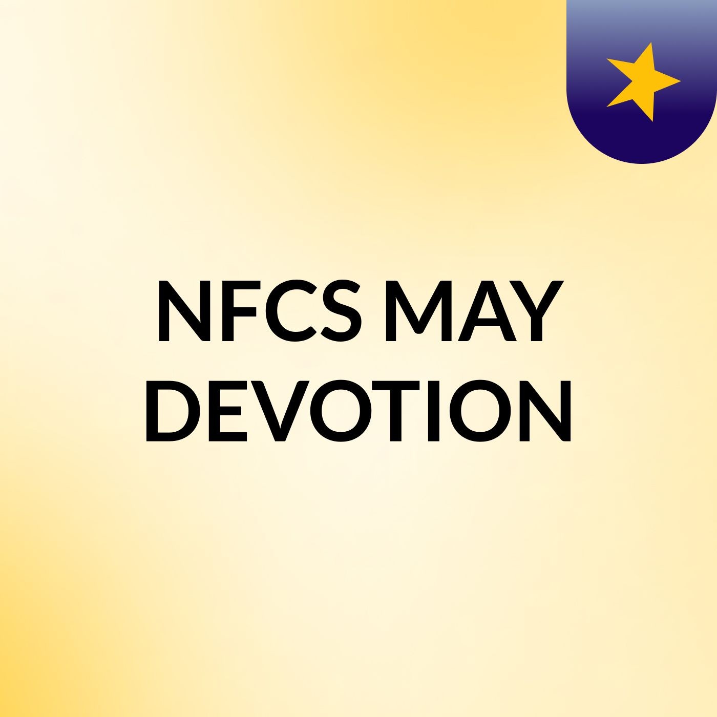 NFCS MAY DEVOTION