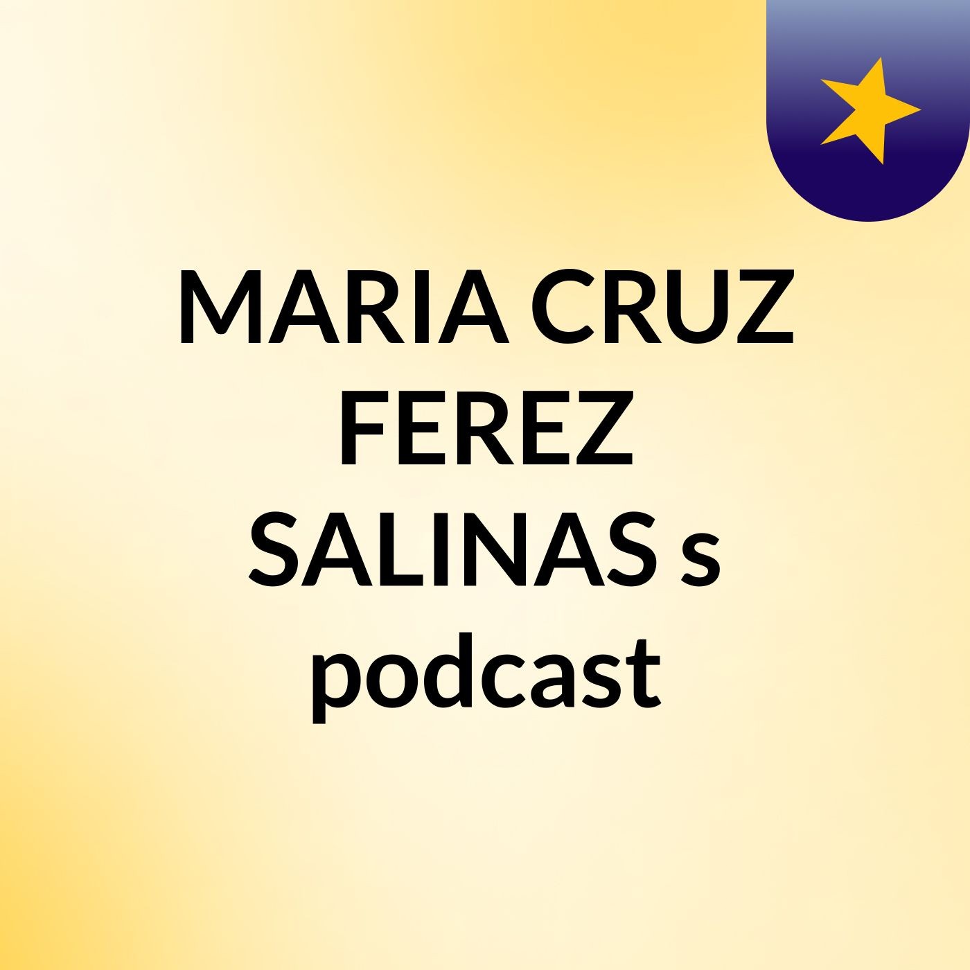 MARIA CRUZ FEREZ SALINAS's podcast