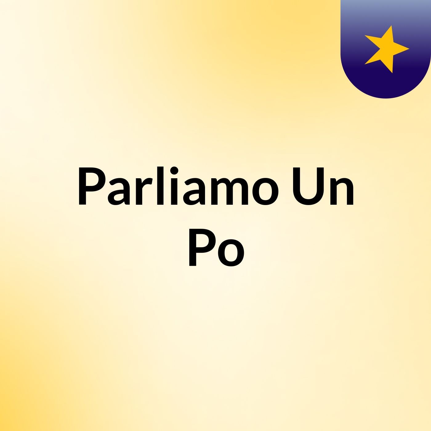 Parliamo Un Po