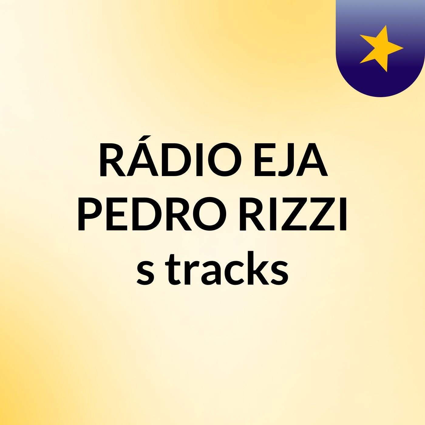 RÁDIO EJA PEDRO RIZZI's tracks