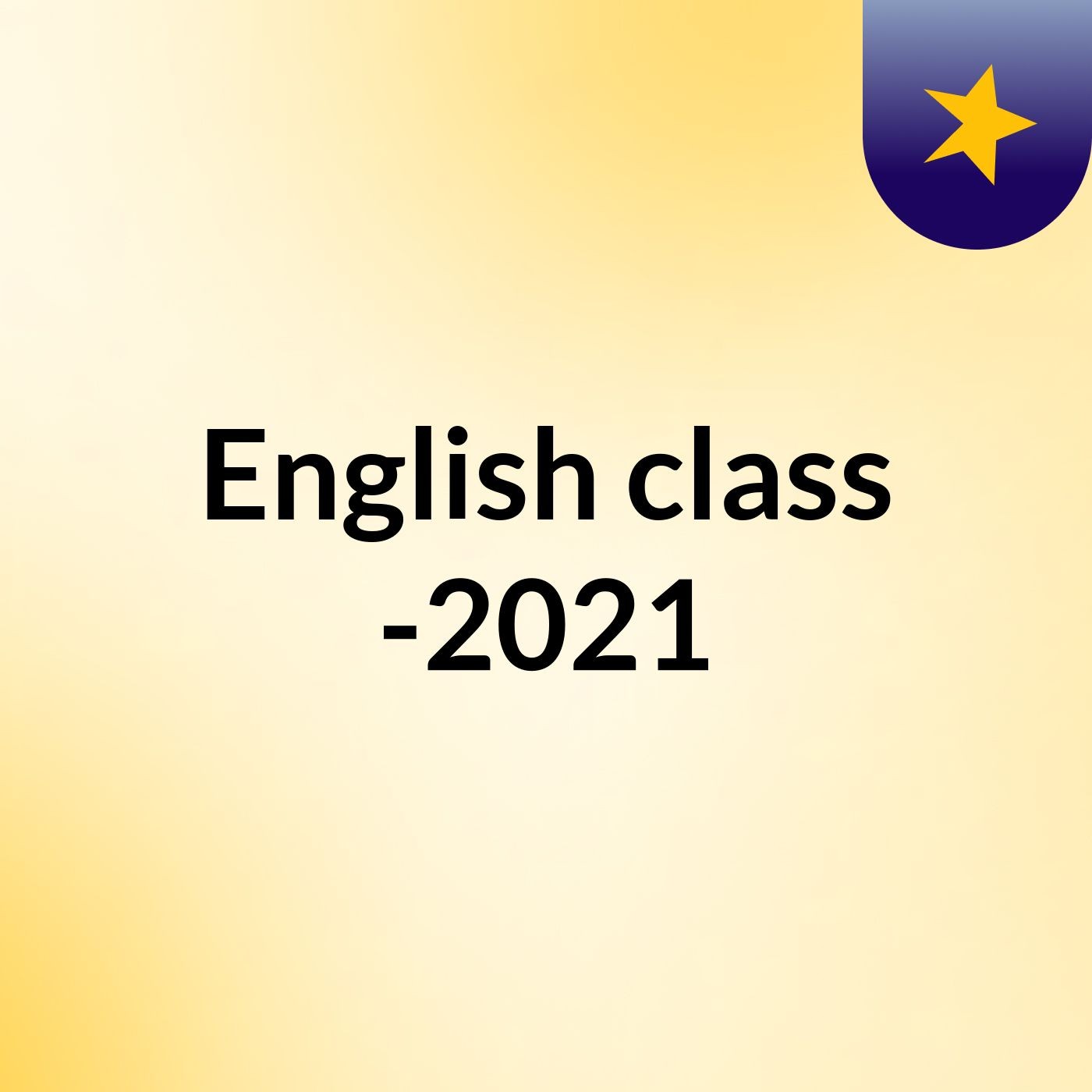 English class -2021