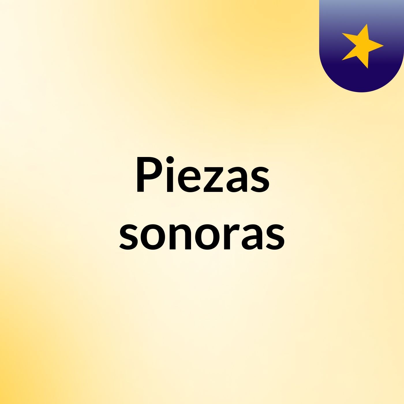 Piezas sonoras