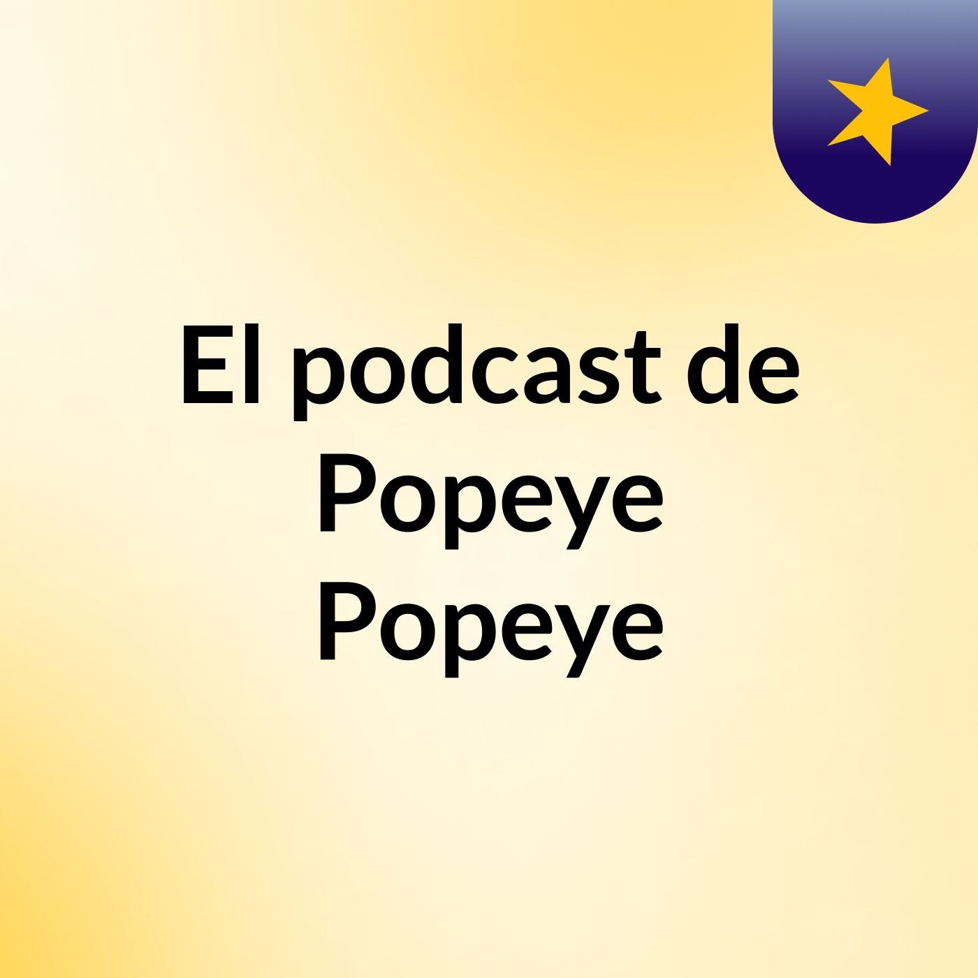 El podcast de Popeye Popeye