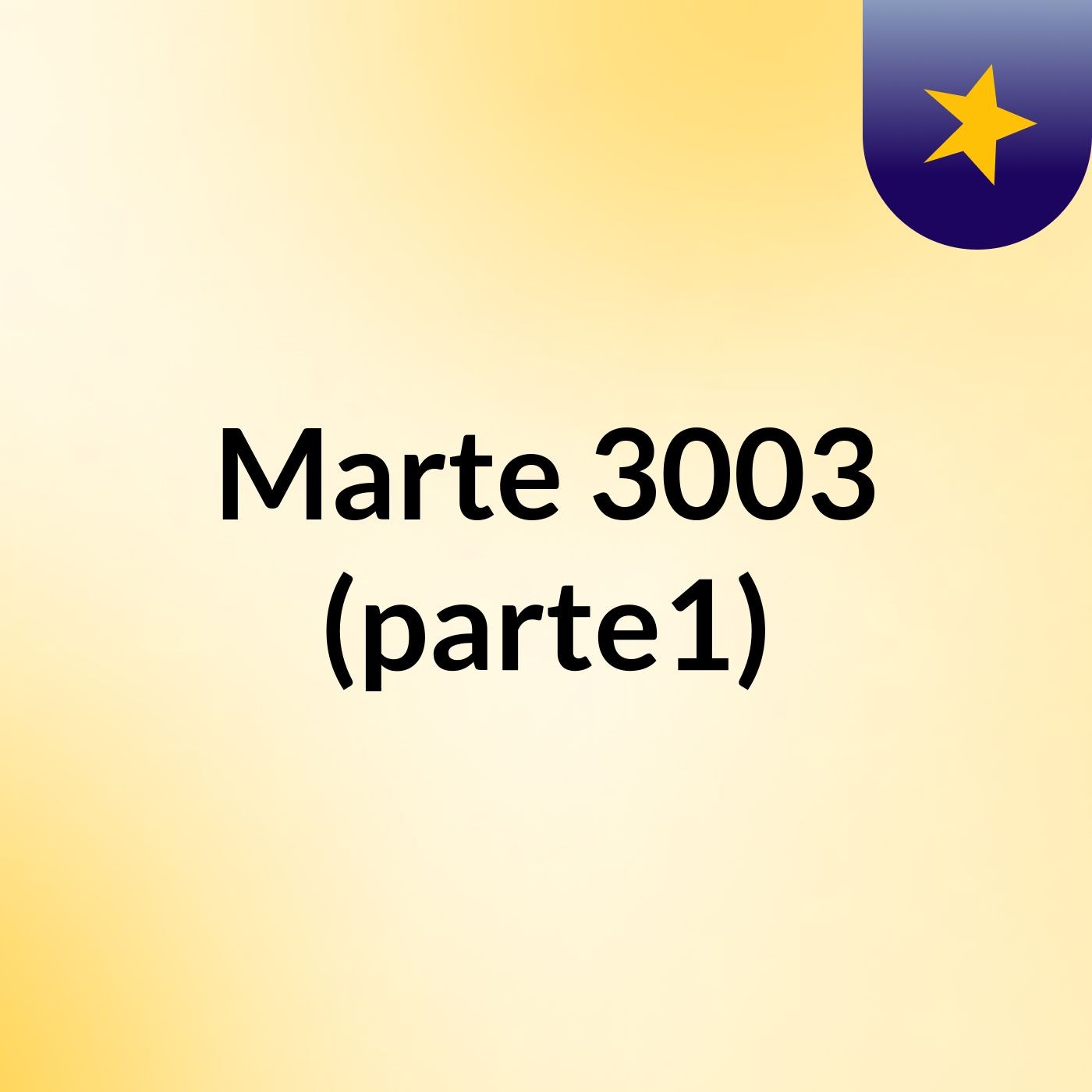 Marte 3003 (parte1)