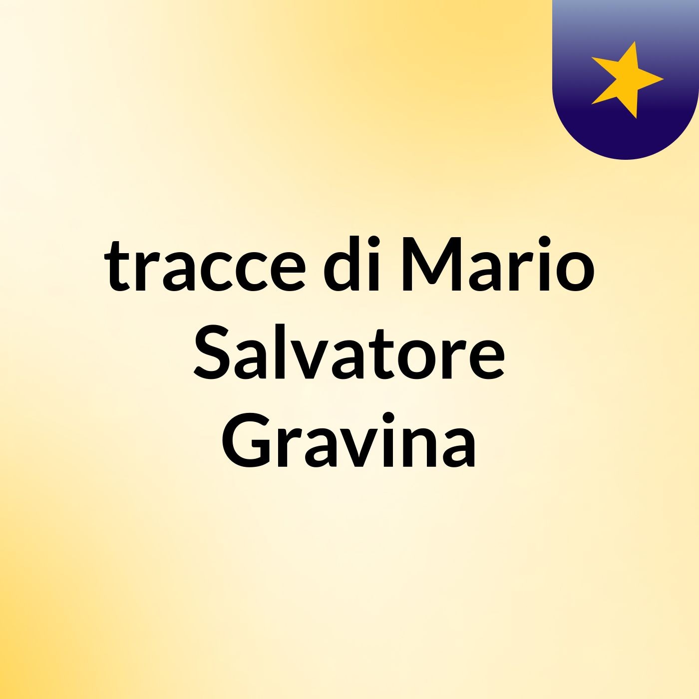 tracce di Mario Salvatore Gravina