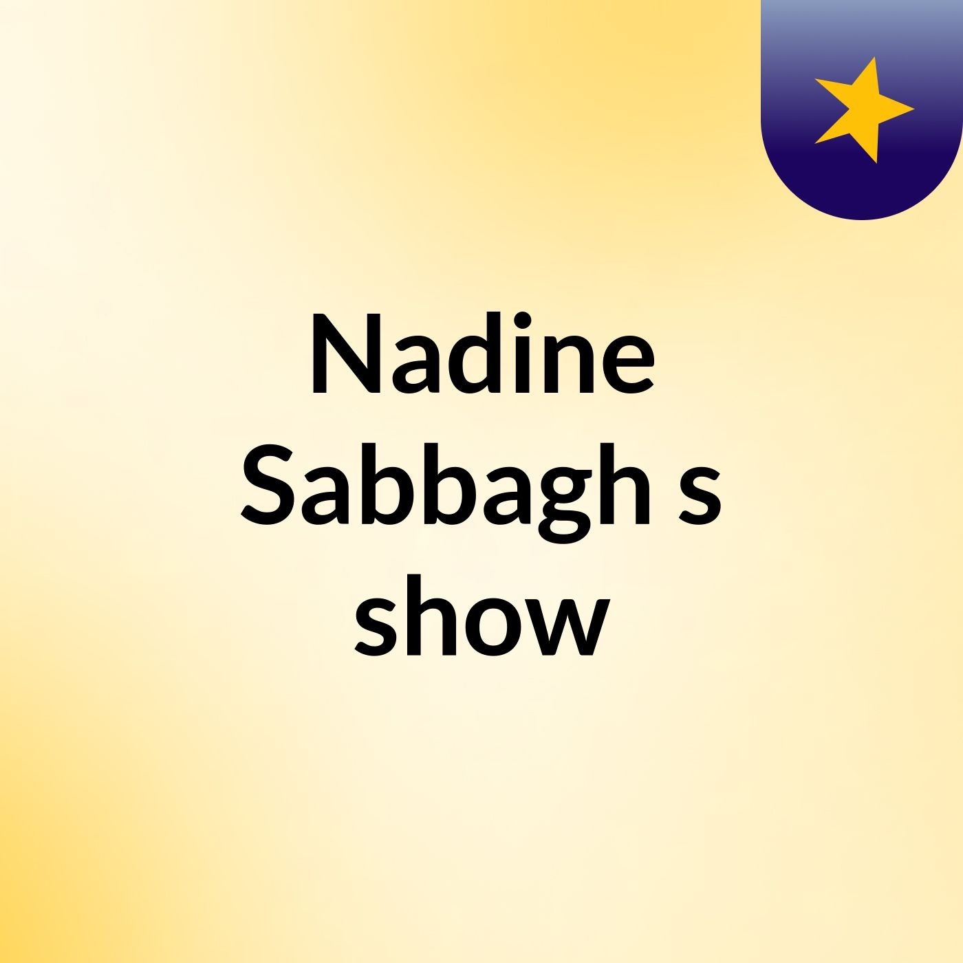 Nadine Sabbagh's show cover art