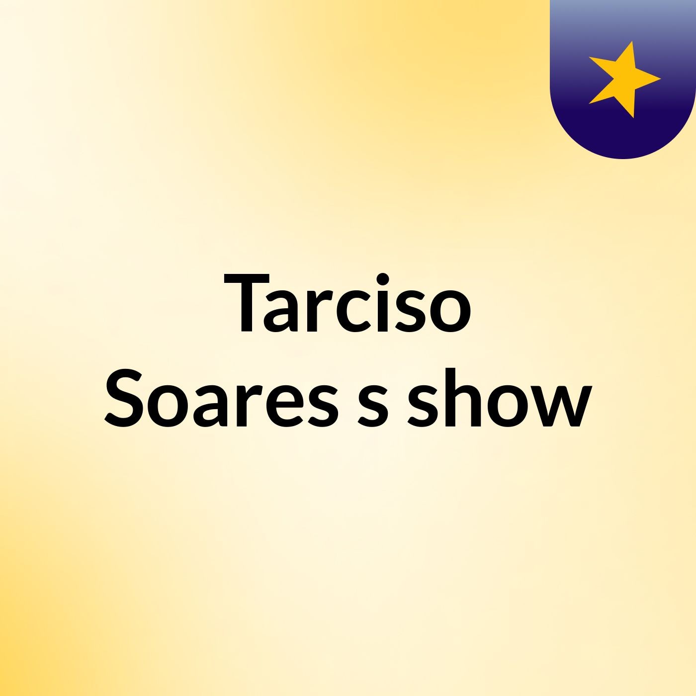 Tarciso Soares's show