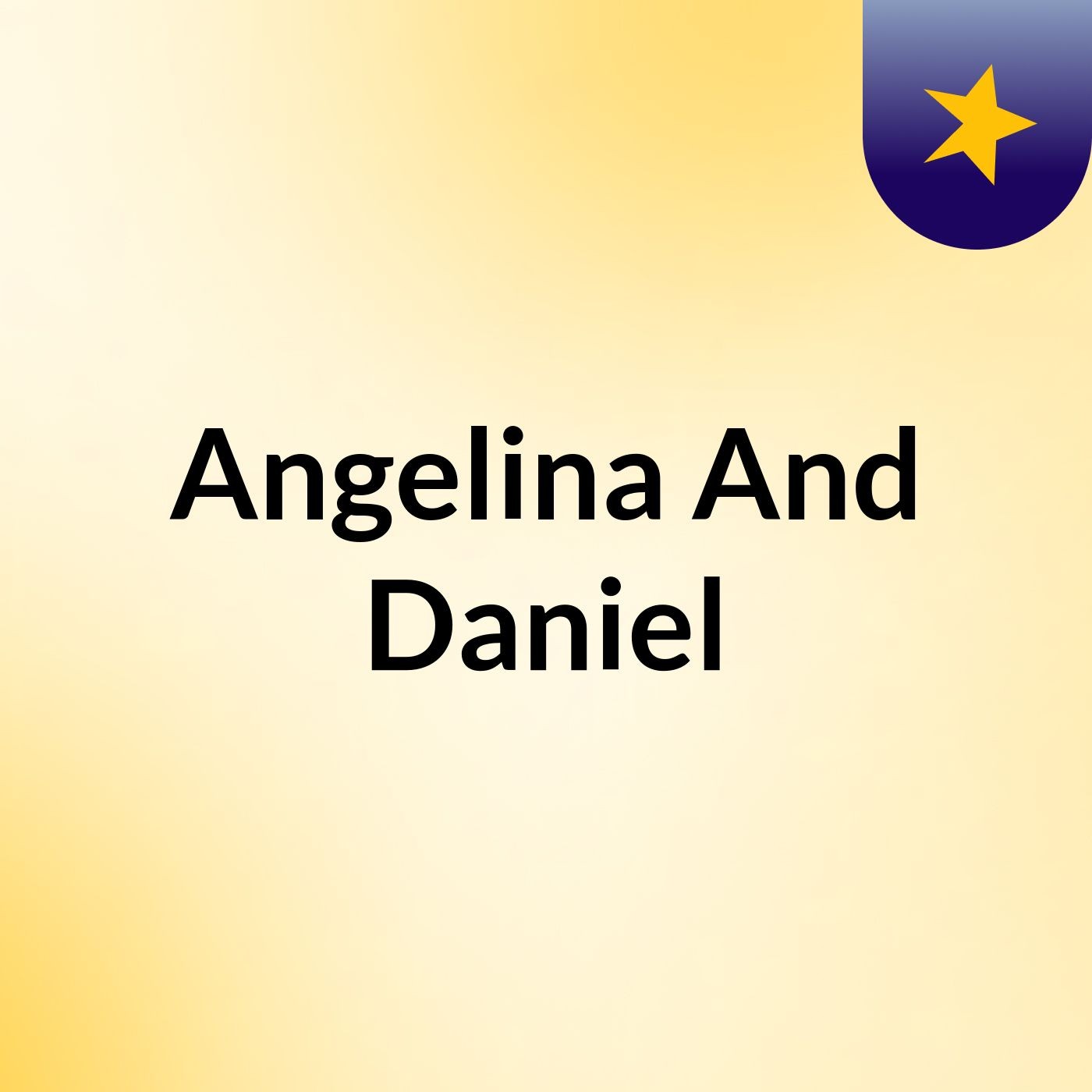 Angelina And Daniel