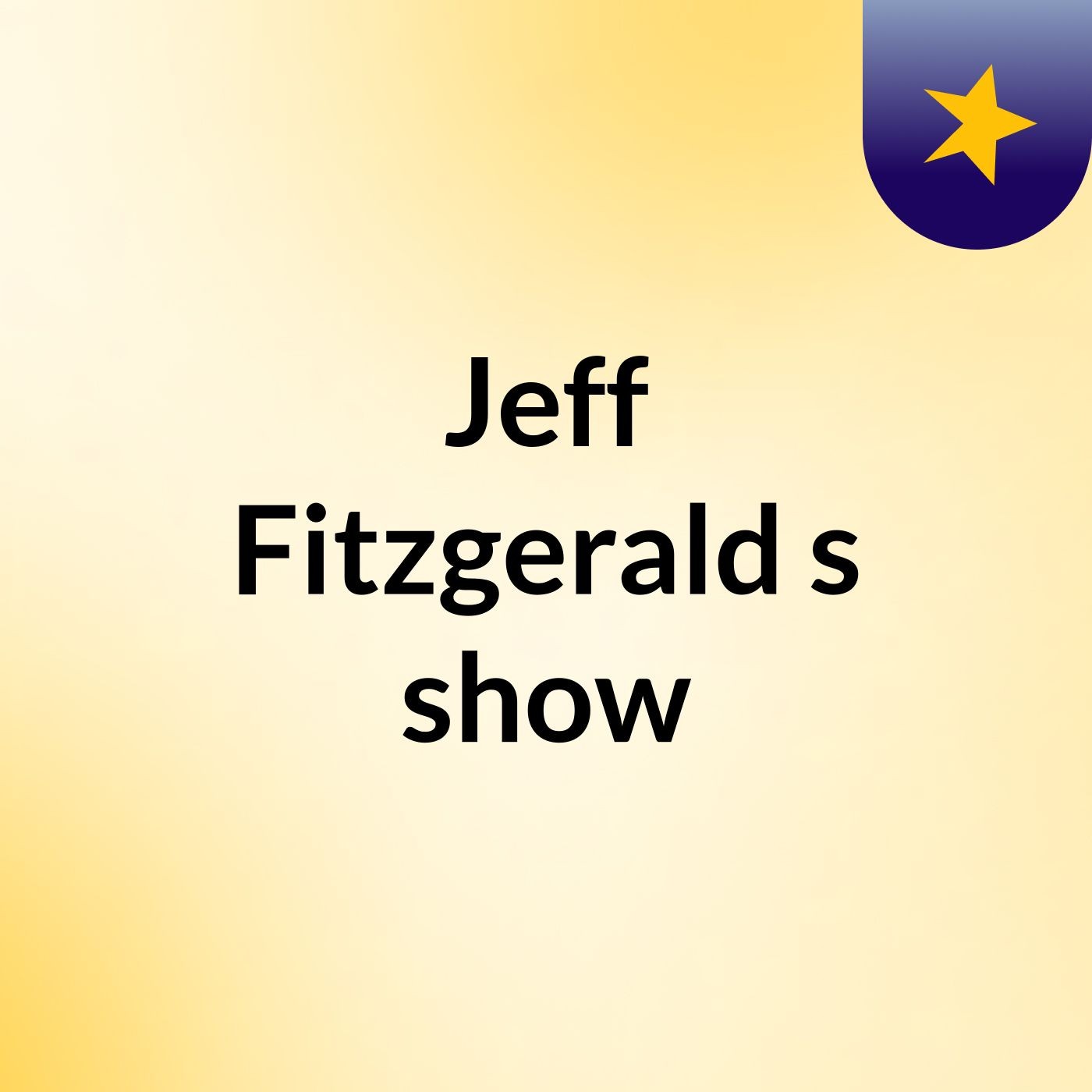 Jeff Fitzgerald's show