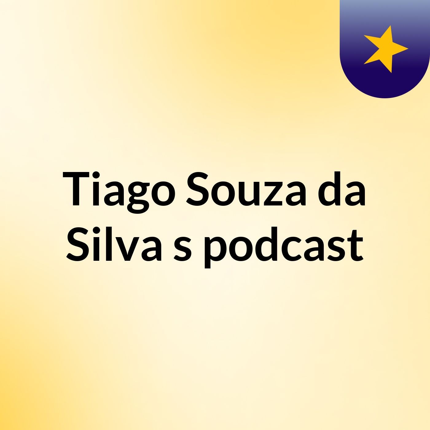 Tiago Souza da Silva's podcast