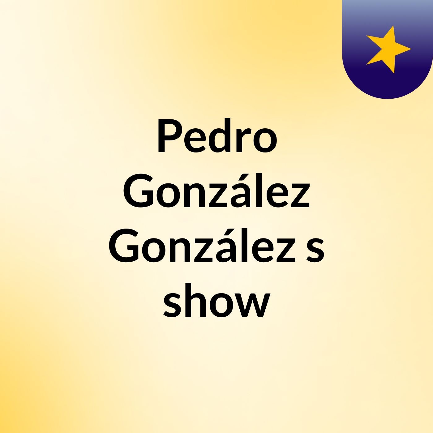 Pedro González González's show