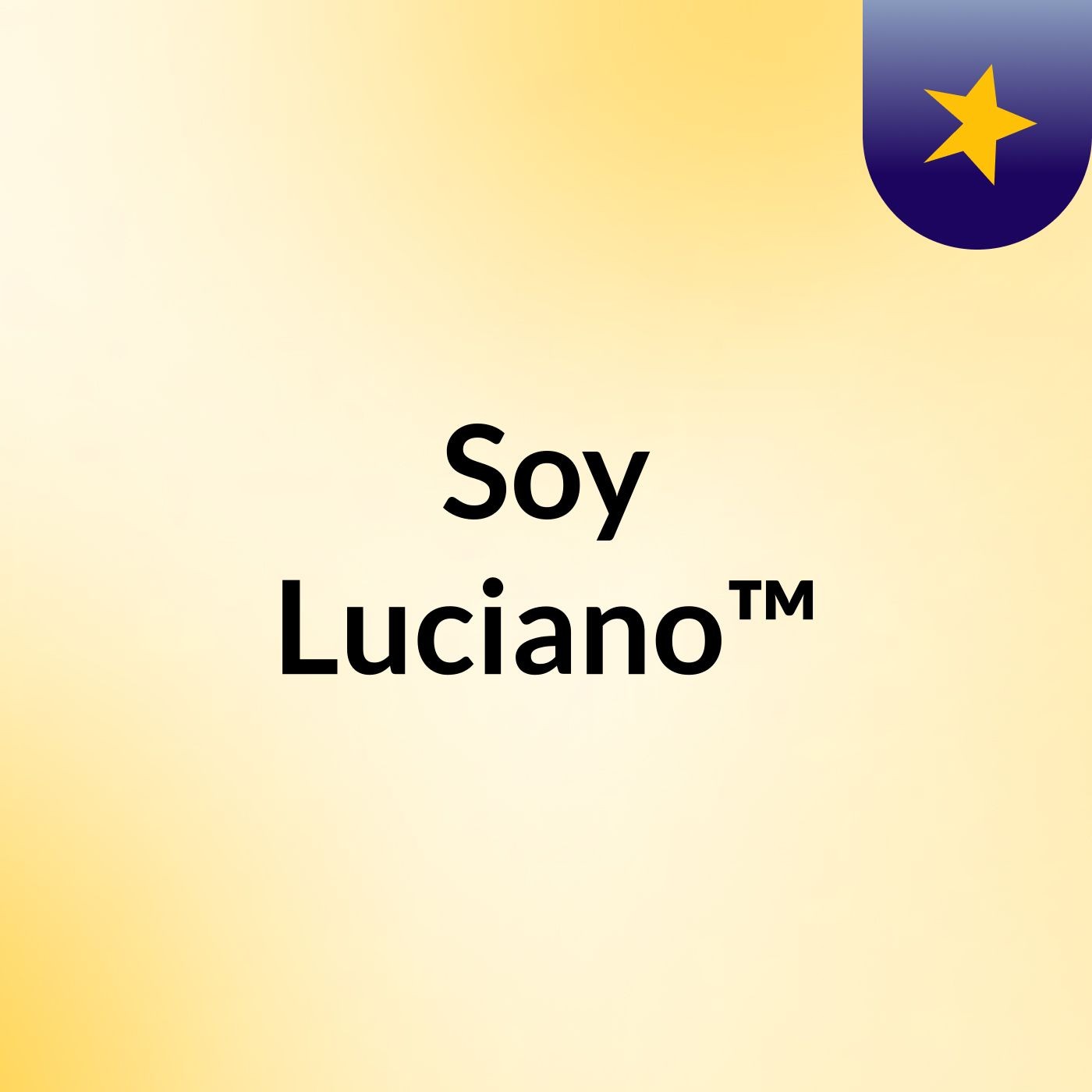 Soy Luciano™ cover art