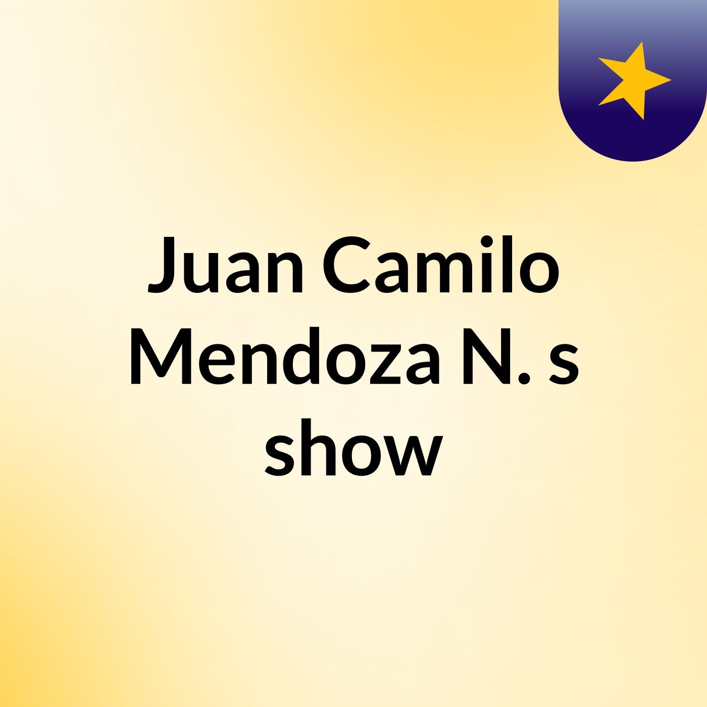 Juan Camilo Mendoza N.'s show