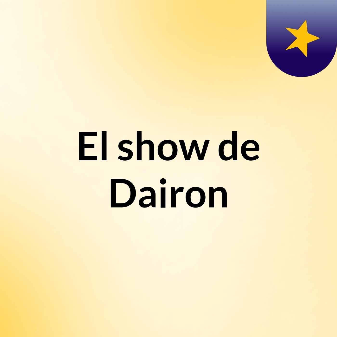 El show de Dairon