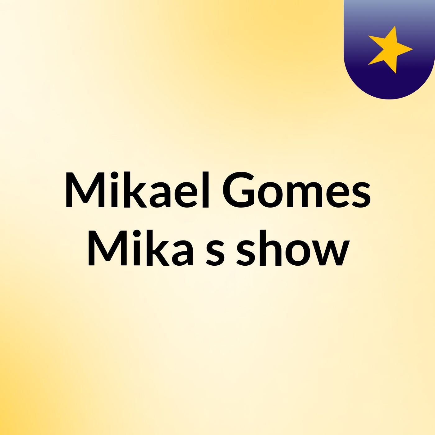 Mikael Gomes Mika's show