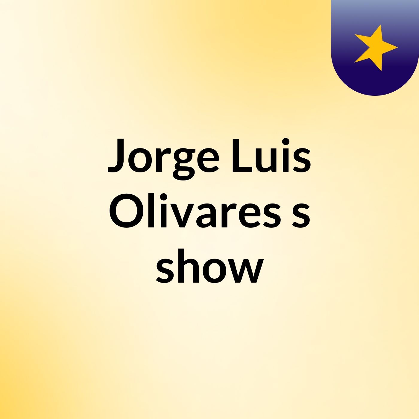 Jorge Luis Olivares's show