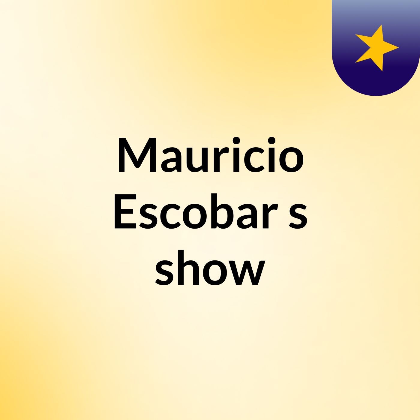 Mauricio Escobar's show