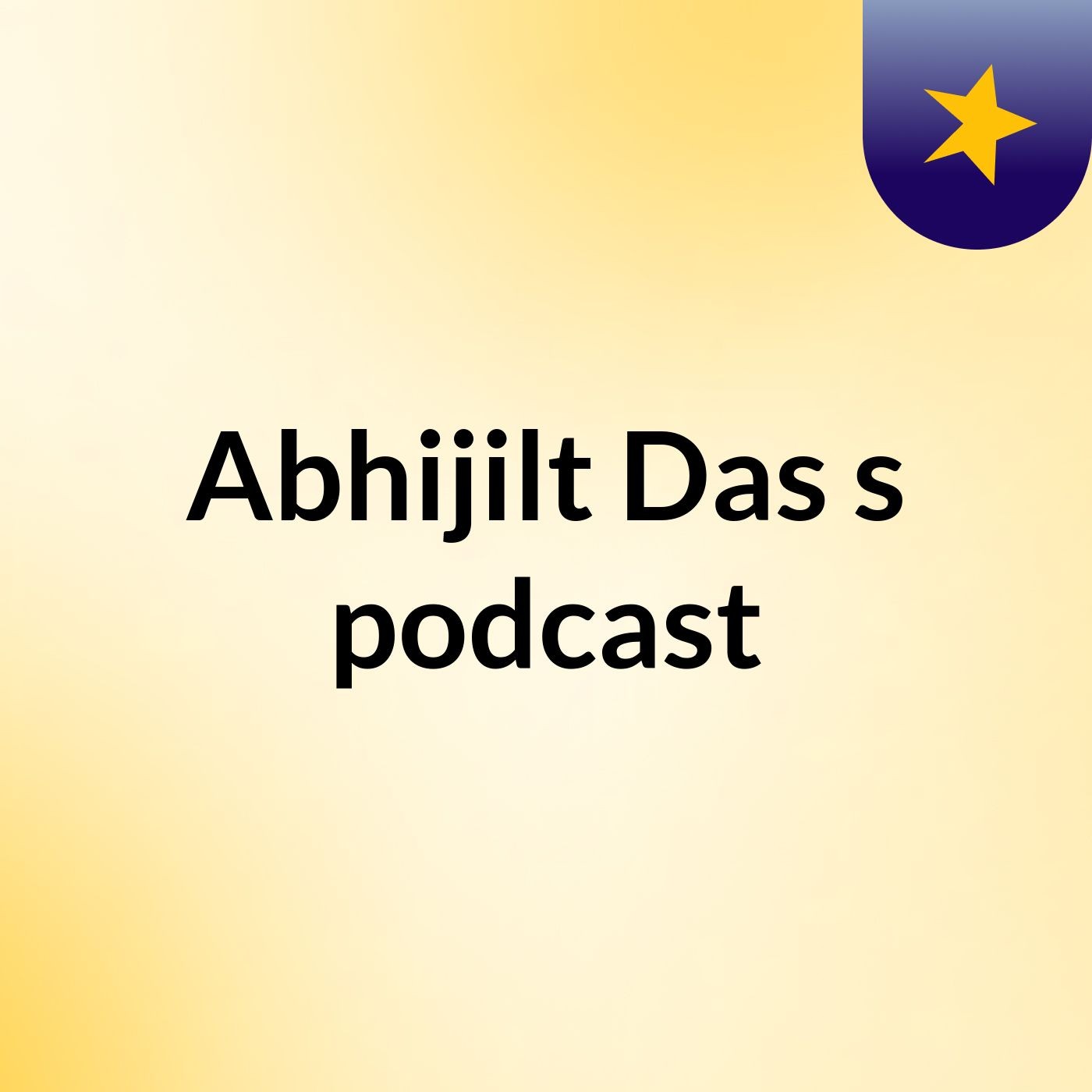 Abhijilt Das's podcast