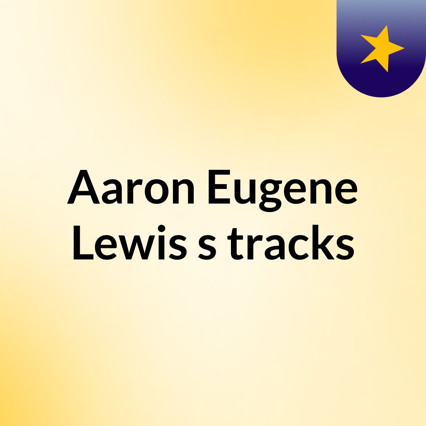 Aaron Eugene Lewis's tracks