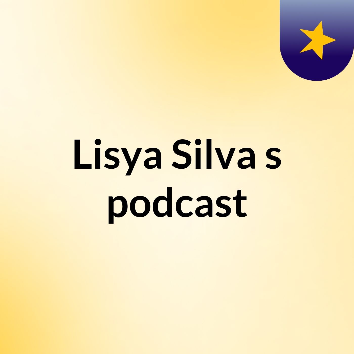 Lisya Silva's podcast