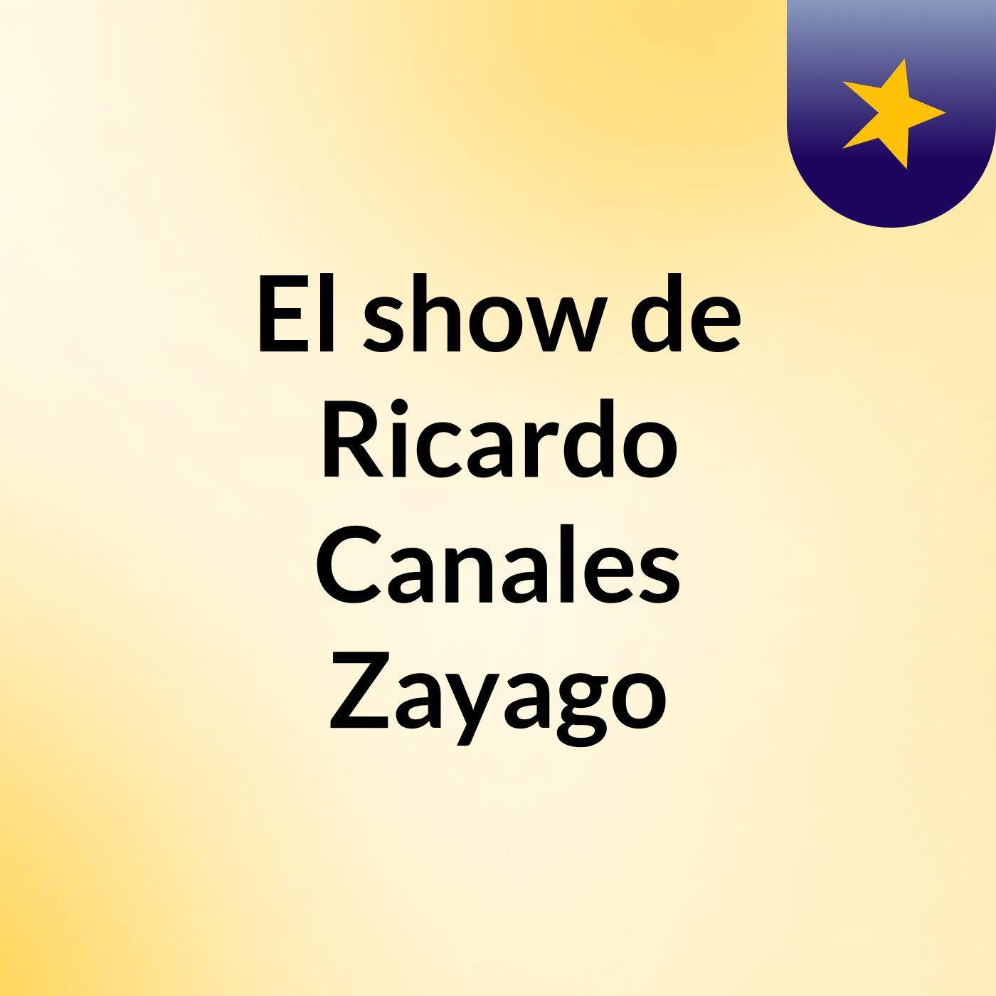 El show de Ricardo Canales Zayago