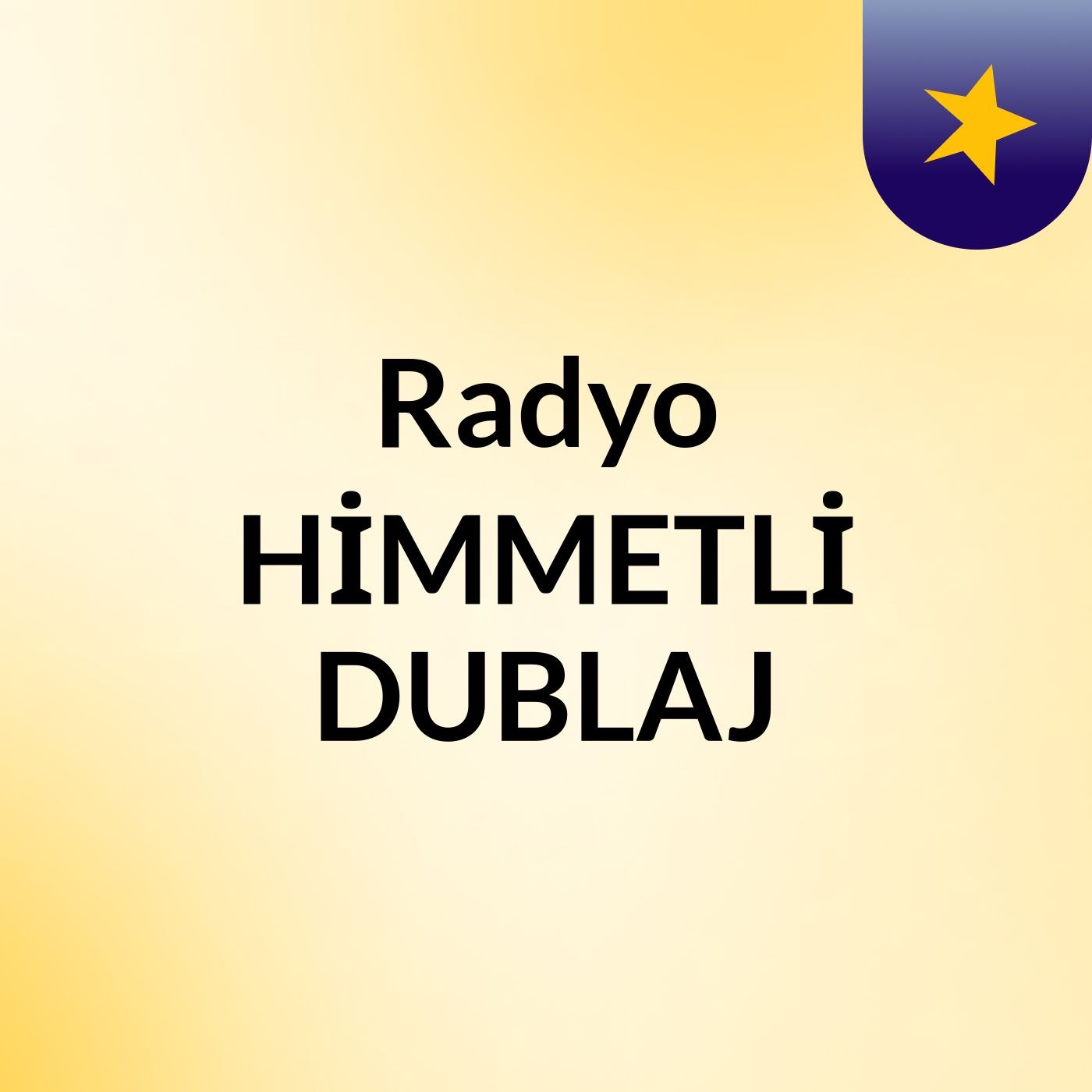 Radyo HİMMETLİ DUBLAJ cover art