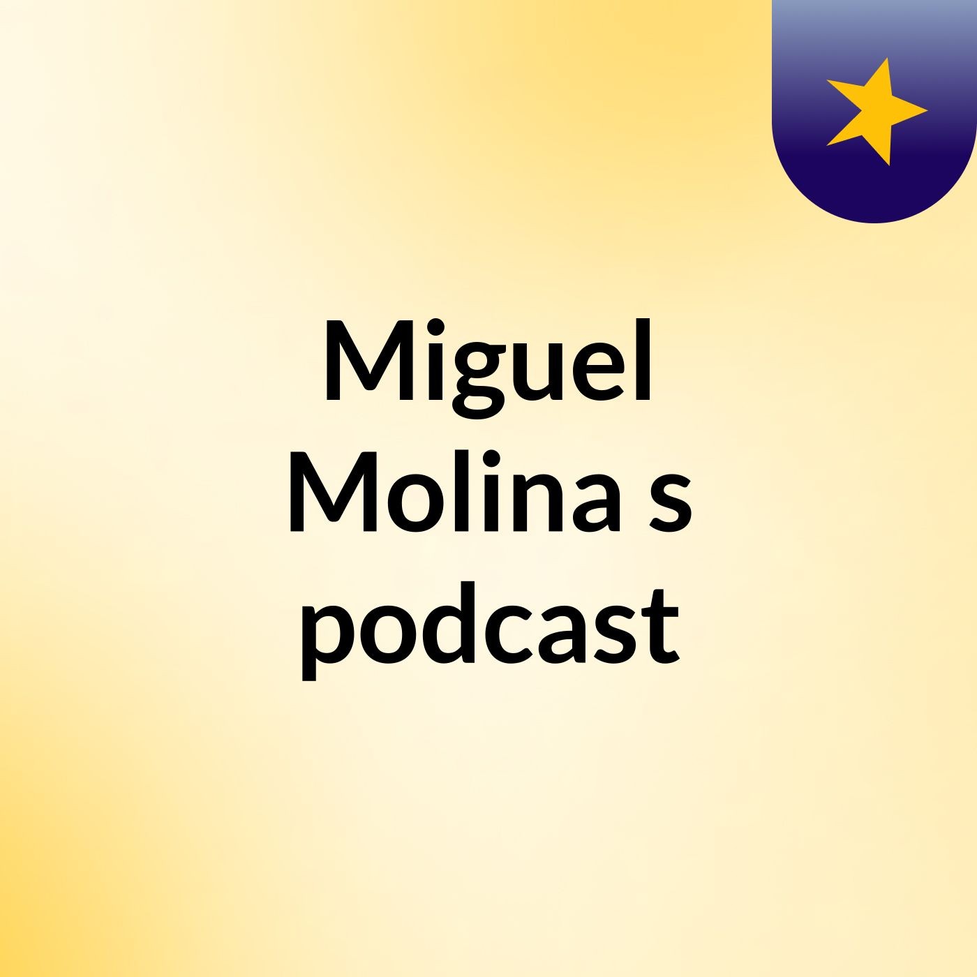 Miguel Molina's podcast