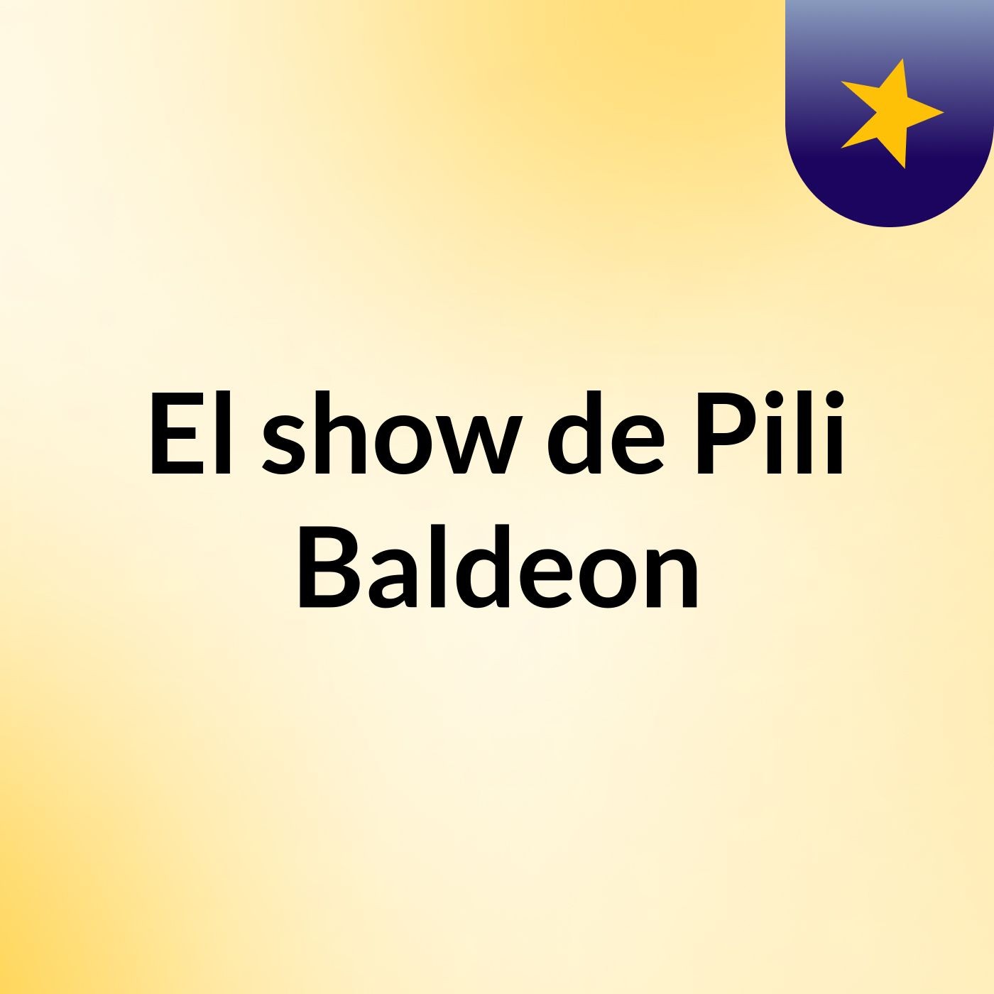 El show de Pili Baldeon